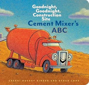 Goodnight, Goodnight, Construction Site Cement Mixer's ABC