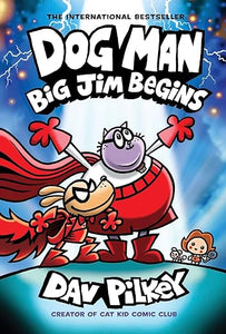 Dog Man: Big Jim Begins (#13)