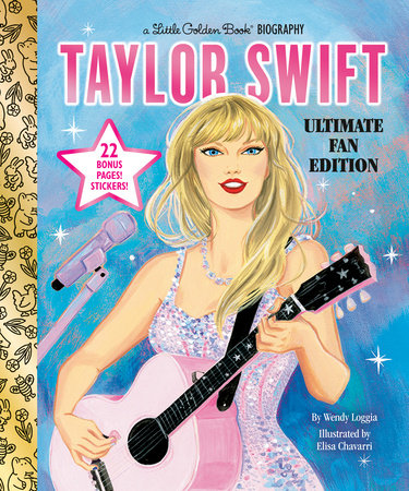 Little Golden Books - Taylor Swift Ultimate Fan Edition: A Little Golden Book Biography