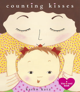 Karen Katz: Counting Kisses